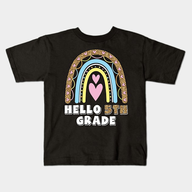 Heart Rainbow Teacher Student Back To School Hello 5th Grade Kids T-Shirt by DainaMotteut